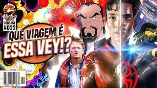 Visitantes do Futuro, ou do Passado! Homem-Aranha, Flash & Pop Culture 🦊 Alcateia Nerd #022