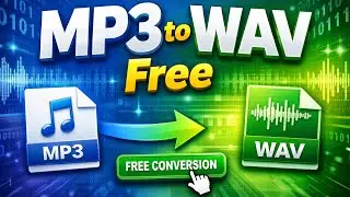 How to Convert MP3 to WAV for Free Without Losing Quality Quick & Easy