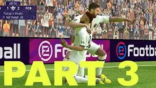 eFootball Pes 2022 Mobile Gameplay Part 3