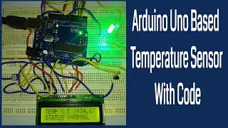How to connect LM35 Temperature Sensor with Arduino  ( with code )