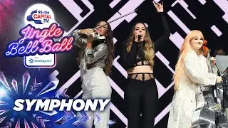 Clean Bandit - Symphony (Live at Capital's Jingle Bell Ball 2021) | Capital