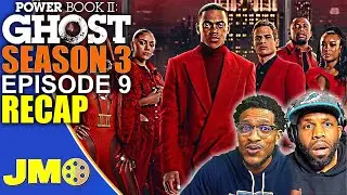 Power Book 2 Ghost Season 3 Episode 9 Recap & Review 