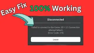 How to Fix Roblox Error Code 279 (Connection Attempt Failed) - 2026 Guide