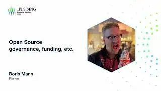 Open Source governance, funding, etc. - Boris Mann