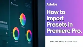 How To IMPORT PRESETS Into Premiere Pro