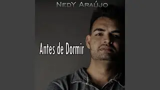 Antes de Dormir