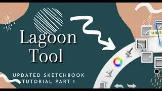 How to use the Lagoon Tool and Fix -Sketchbook Tutorial 17