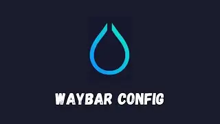 Waybar for total beginners | Hyprland Part 3
