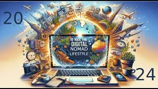 6 Tips to Rock the Digital Nomad Lifestyle in 2024