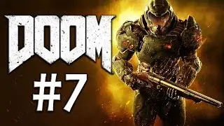 DOOM #7 - Into the Fire