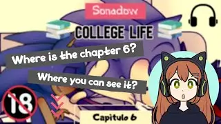 Sonadow 📚college life📚 capitulo 6 🔞(Fandub +18)🔞 + Informaciòn Importante