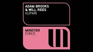 Adam Brooks feat  Will Rees = Kupari Original Mix