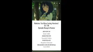 Makeine: Too Many Losing Heroines!:  Season 1 Episode 4 - Short Recap/ Review