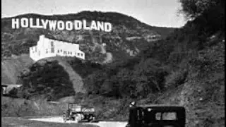 The Original “Hollywoodland” Sign