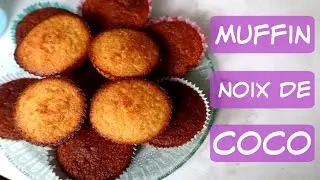 Muffin Noix de Coco super Faciles !