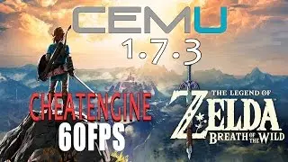 Yulian1up The Legend Of Zelda BOTW Cemu 1.7.3 60FPS CheatEngine