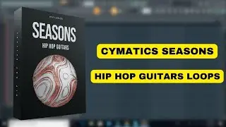Cymatics Seasons Guitar Loops || Cymatics Sample Pack || Sample Pack || Producers Stand