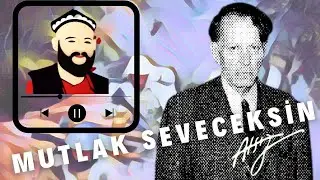 Ozan Ünsal - Mutlak Seveceksin