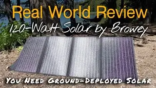 You Need Ground-Deployed Solar On The Road // Browey 120W Portable Solar Panel Review