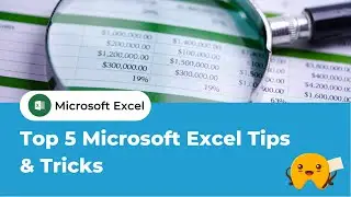 Top 05 Microsoft Excel Tips & Tricks