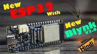 ESP32 with New Blynk V2.0 in Hindi Urdu, Firebeetle 2 esp32 s3, lets get started, IoT Project