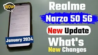 Realme Narzo 50 5G New Software Update Released January 2024 | Realme Narzo 50 5G New Update