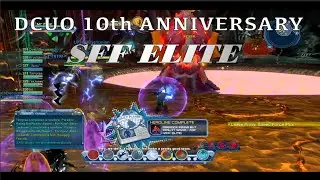 DCUO - ELITE SFF raid 10th DCUO Anniversary