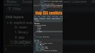 Stop CSS conflicts with CSS @layer 