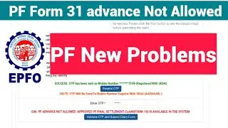PF Advance Not Allowed Approved Final Settlement is Available in the System