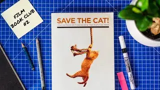 Writing a script? Save the Cat! | Book review