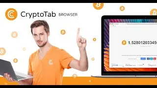 CryptoTab - Лучший способ получать Биткойны ежедневно!