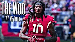 Deandre Hopkins NFL Mix ~ “The Woo” (feat. Pop Smoke, Roddy Ricch & 50 Cent) w/ WF Prod. ᴴᴰ