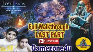 LOST LANDS 5 ICE SPELL : LAST PART - Epic Adventure Full Walkthrough #viral #trending #gaming