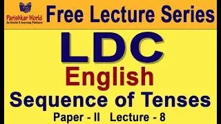 Online Lecture Series For LDC Exam 2018 English - 08 : Parishkar World