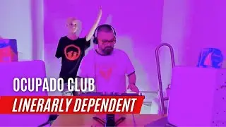 ❌Ocupado Fest❌-club- Linearly dependent