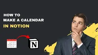 How to Make a Calendar in Notion (2026 Easy Guide)