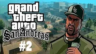 ПРОХОЖДЕНИЕ GTA SAN ANDREAS #2 БЕЗ СМЕРТЕЙ