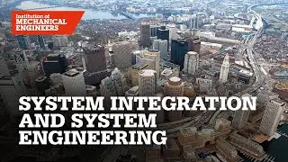 System integration and system engineering