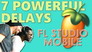🎶 Delay Effects Tutorial & Tips | FL Studio Mobile Pro Workflow 🎧