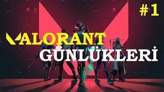 VALORANT GÜNLÜKLERİ #1 (BELA İÇERİR)