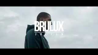Brulux - Julien (Clip Officiel)