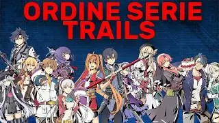 Come Iniziare a Giocare alla Serie The Legend of Heroes: Trails