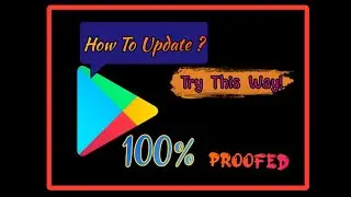 How To Update Play store app? Try This Way! This is the Best Way To Update Play store app.