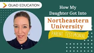 How My Daughter Got Accepted Into Northeastern University