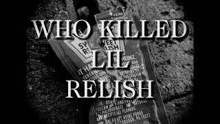 Who Killed Lil Relish