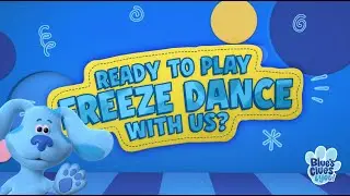 Blue's Clues - Freeze Dance