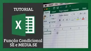 Excel: Iniciante #4 - Função Condicional SE e MEDIA.SE