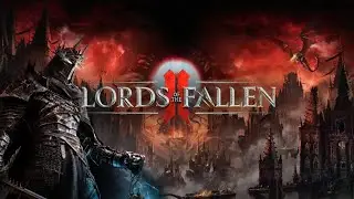 Lords of the Fallen II (GMV) - Silent Rebellion
