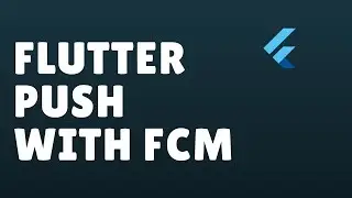 Flutter Push Notifications With Firebase Cloud Messaging