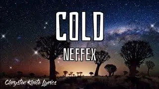 COLD - NEFFEX | Copyright Free | Lyric Video